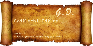 Gröschl Dóra névjegykártya